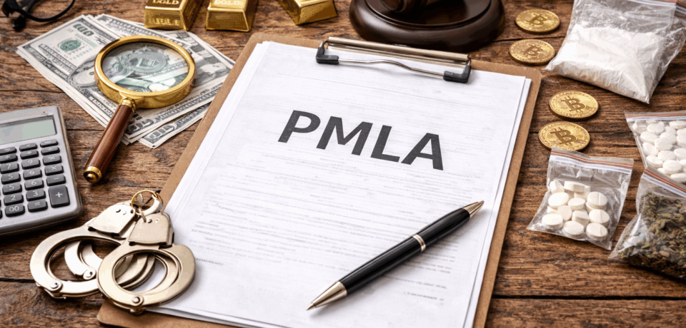 Prevention of Money Laundering Act (PMLA), 2002: Complete Legal Guide